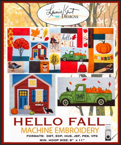 Hello Fall - Machine Embroidery - Laurie Kent Designs