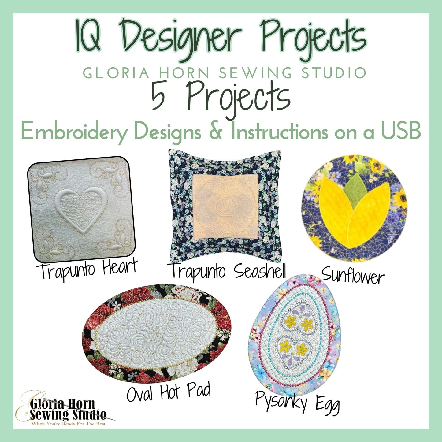 Gloria's Brilliant IQ - 5 IQ Designer Projects - Embroidery Designs & Instructions on USB