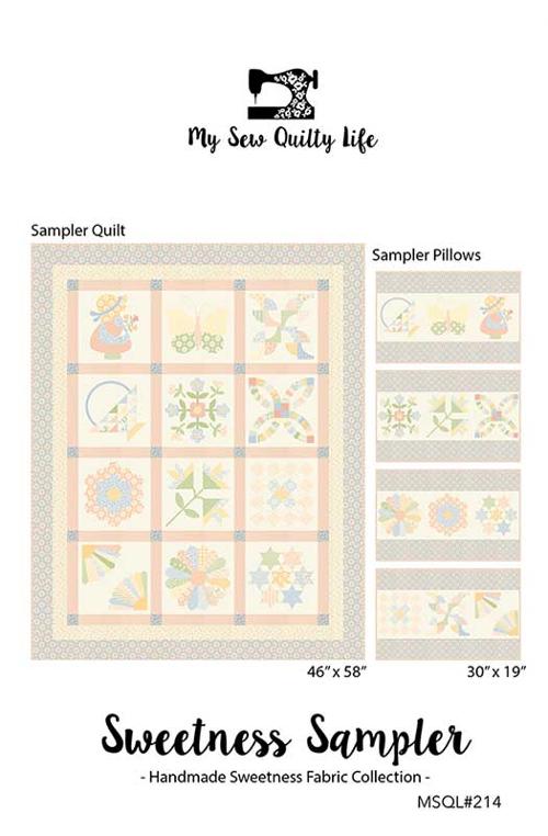 Sweetness Sampler Quilt & Pil G