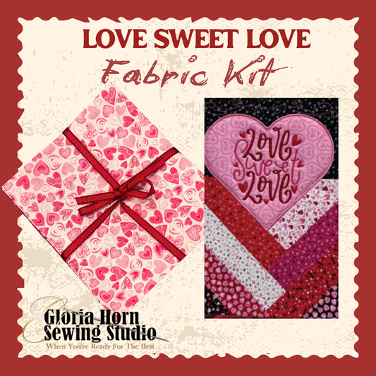 Love Sweet Love Fabric Kit