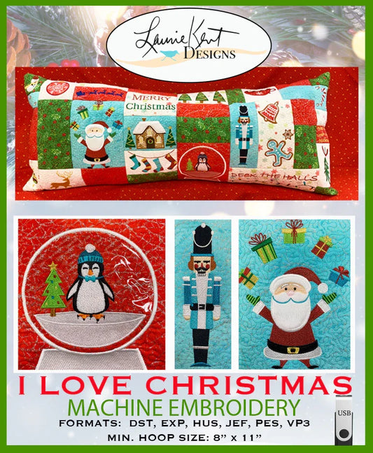 I Love Christmas Bench Pillow Embroidery USB - Laurie Kent Designs