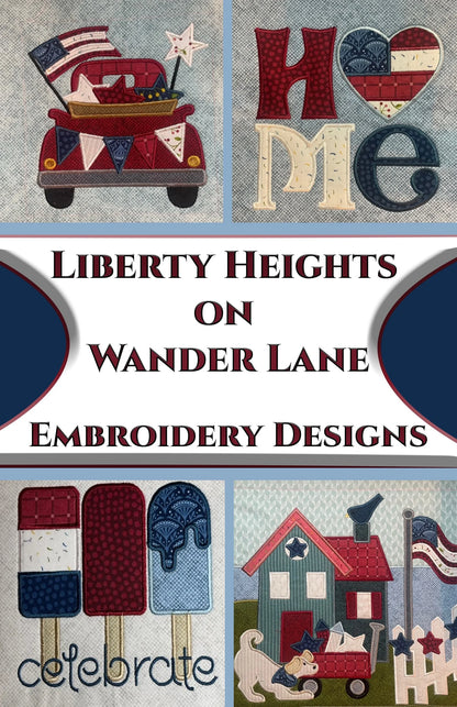 Liberty Heights on Wander Lane - Embroidery Designs