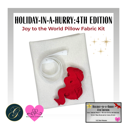 Joy to the World Pillow Fabric Kit - Holiday-in-a-Hurry: 4th Edition