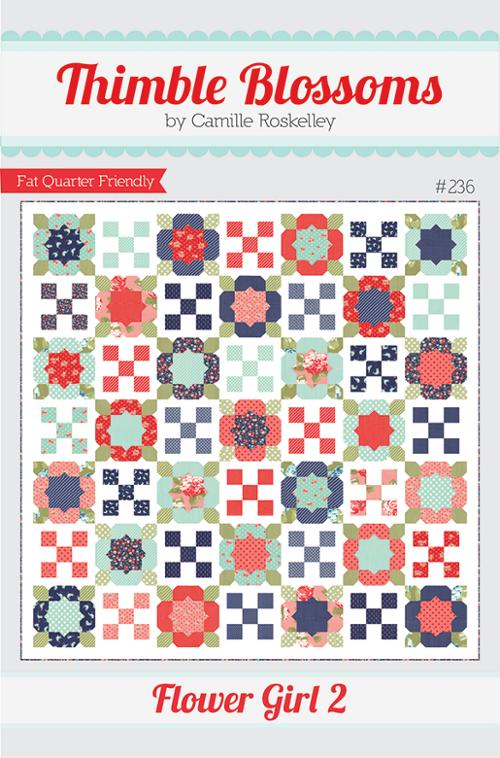 Flower Girl 2 - Thimble Blossoms - Quilt Pattern