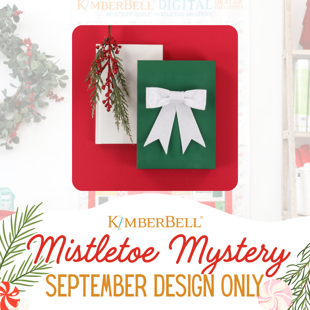 Mistletoe Mystery Quilt - September Design ONLY - Digital Dealer Exclusives 2026