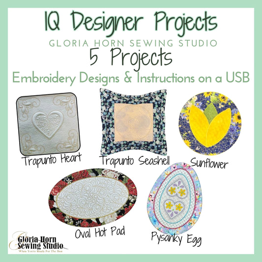 Gloria's Brilliant IQ - 5 IQ Designer Projects - Embroidery Designs & Instructions on USB